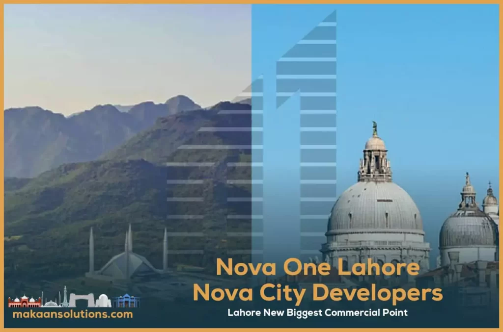 Nova One Lahore Nova City Developers