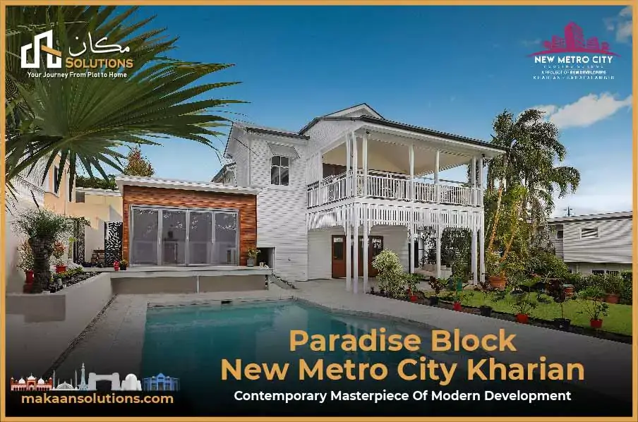 Paradise Block New Metro City Kharian Blog