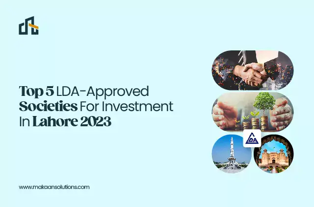 Top 5 LDA approved societies For Investment In Lahore 2023