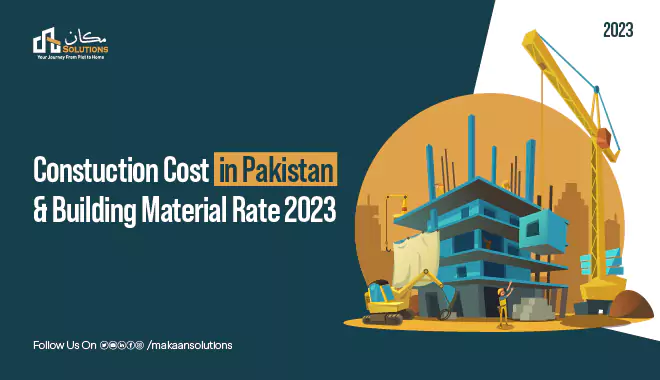 High Construction Cost in Pakistan 2023