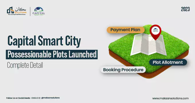 Capital Smart City possessionable plots launched