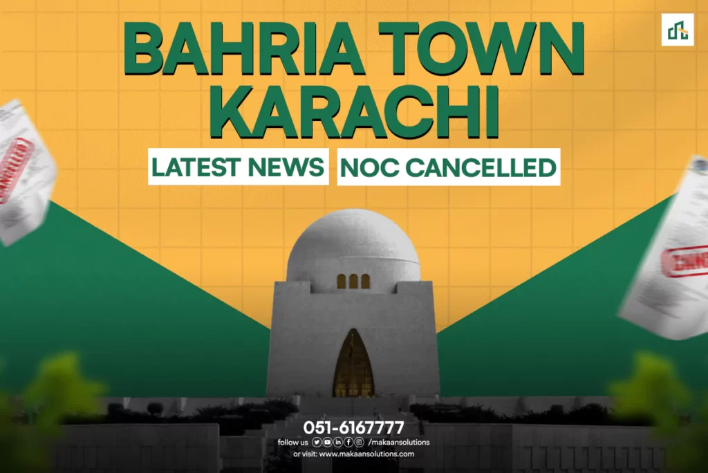 bahria town karachi latest news noc cancelled