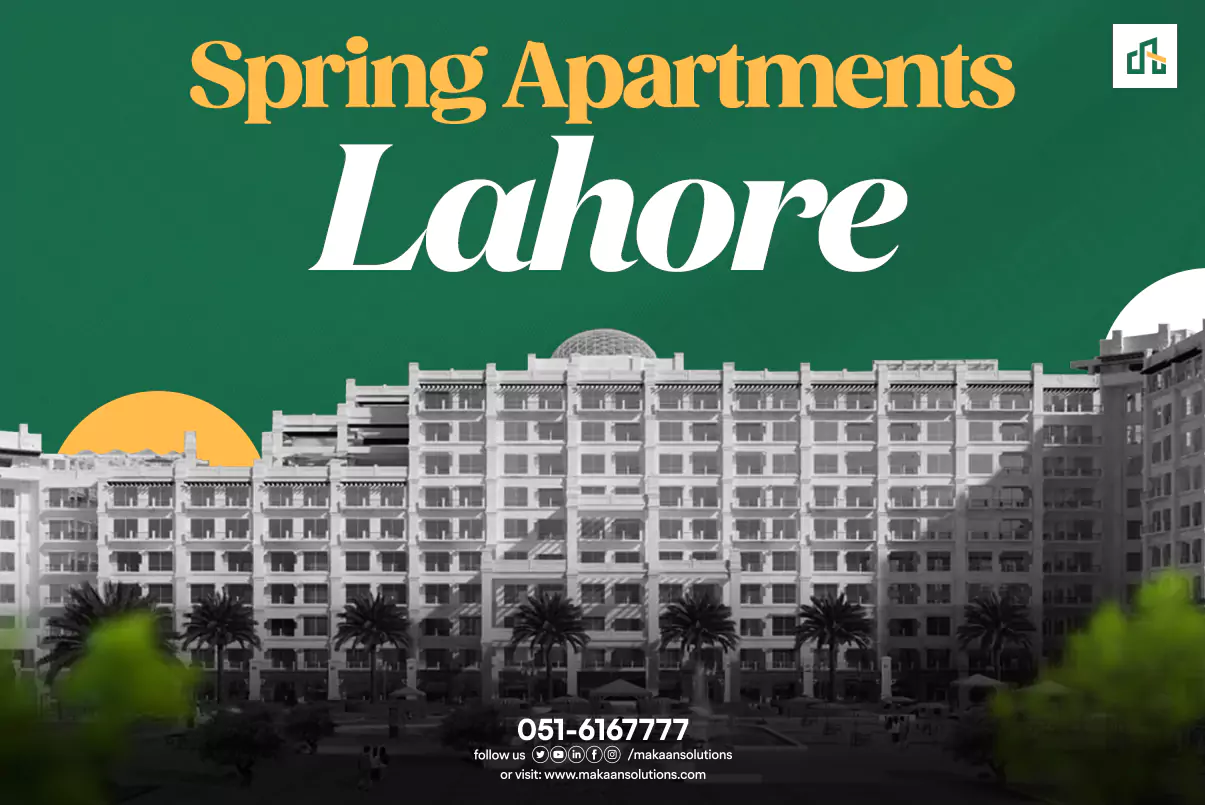 Spring Apartments Lahore Location Map & Payment Plan