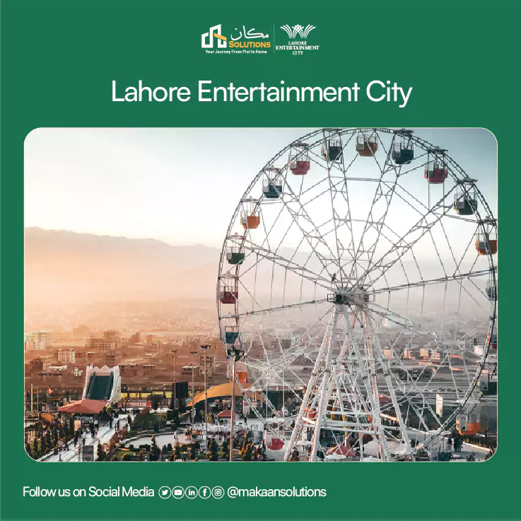 Lahore Entertainment City Introduction