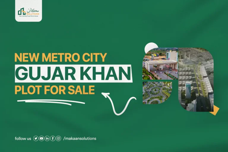 new metro city gujar khan plot for sale