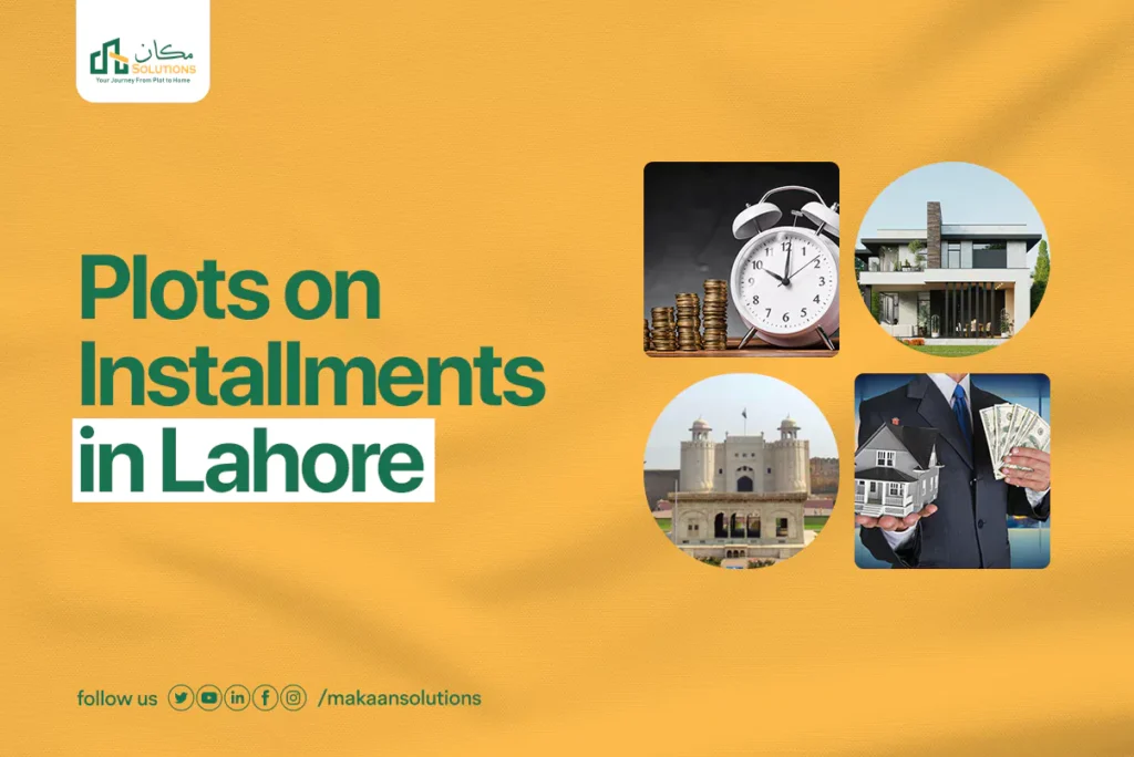 plots on installments in lahore
