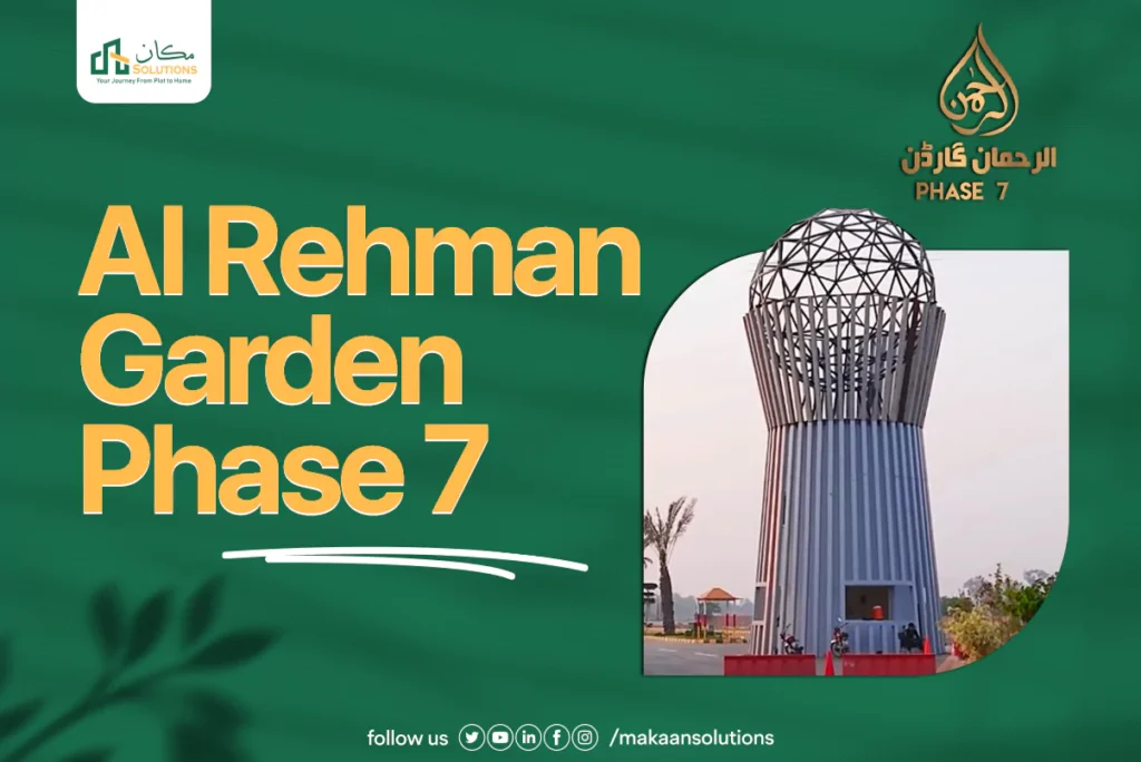 al rehman garden phase 7