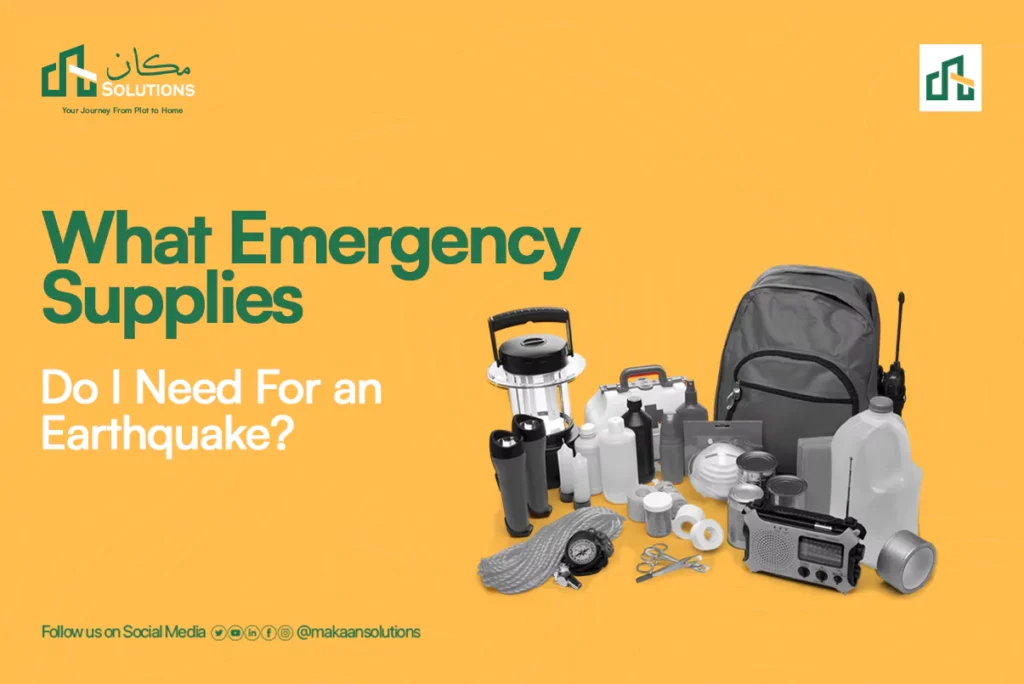 what emergency supplies do i need for an earthquake