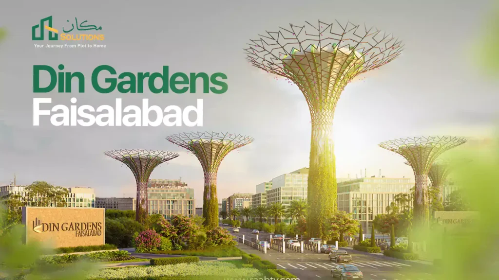 din gardens faisalabad
